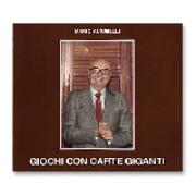 Giochi con carte giganti Mario Altobelli