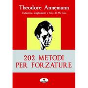 202 Metodi per Forzature Ted Annemann