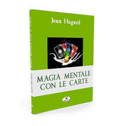 Magia mentale con le carte Jean Hugard