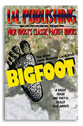 Bigfoot by Nick Trost