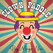 Clown Paddle by Nox
